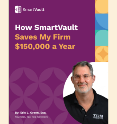 How Eric Green saved $150k a year using SmartVault